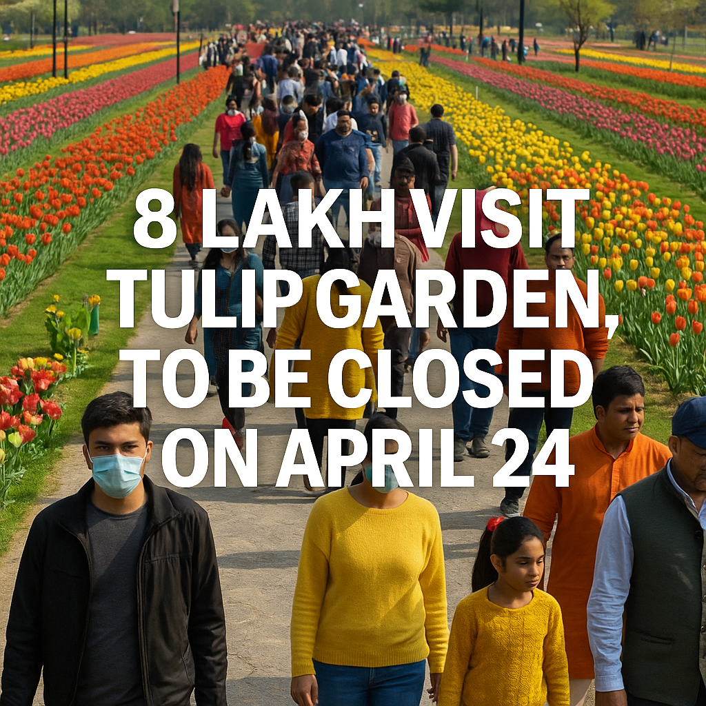 8 Lakh Visitors Flock to Tulip Garden, Final Days of Bloom Ahead