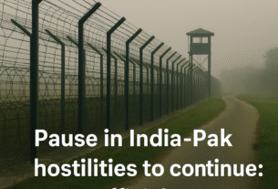 Hope for Peace Lives On India-Pakistan Ceasefire to Continue