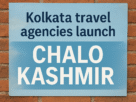 Kolkata Unites for Kashmir ‘Chalo Kashmir’ Campaign Aims to Heal and Inspire Tourism Revival