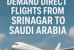 J&K Hajj & Umrah Companies Urge Direct Flights from Srinagar to Saudi Arabia: A Plea from the Heart of the Valley